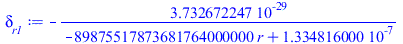 `+`(`-`(`/`(`*`(0.3732672247e-28), `*`(`+`(`-`(`*`(89875517873681764000000, `*`(r))), 0.1334816000e-6)))))