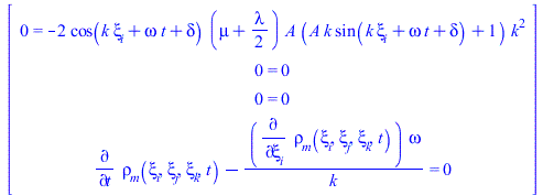 Typesetting:-mprintslash([Vector[column]([[0 = `+`(`-`(`*`(2, `*`(cos(`+`(`*`(k, `*`(xi__i)), `*`(omega, `*`(t)), delta)), `*`(`+`(mu, `*`(`/`(1, 2), `*`(lambda))), `*`(A, `*`(`+`(`*`(A, `*`(k, `*`(si...
