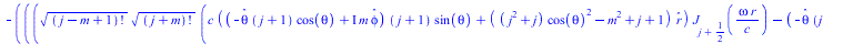 `+`(`-`(`/`(`*`(`+`(`*`(`+`(`*`(`^`(factorial(`+`(j, `-`(m), 1)), `/`(1, 2)), `*`(`^`(factorial(`+`(j, m)), `/`(1, 2)), `*`(`+`(`*`(c, `*`(`+`(`*`(`+`(`-`(`*`(_theta, `*`(`+`(j, 1), `*`(cos(theta)))))...