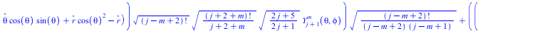 Typesetting:-mprintslash([`Lame_equation_with_Uωr` := `/`(`*`(`+`(`-`(`*`(cos(theta), `*`(_r))), `*`(sin(theta), `*`(_theta))), `*`(rho, `*`(SphericalY(j, m, theta, phi), `*`(BesselJ(`+`(j, `/`(...